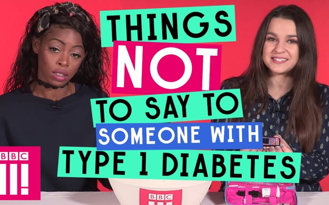 Things Not To Say To Someone With Type 1 Diabetes