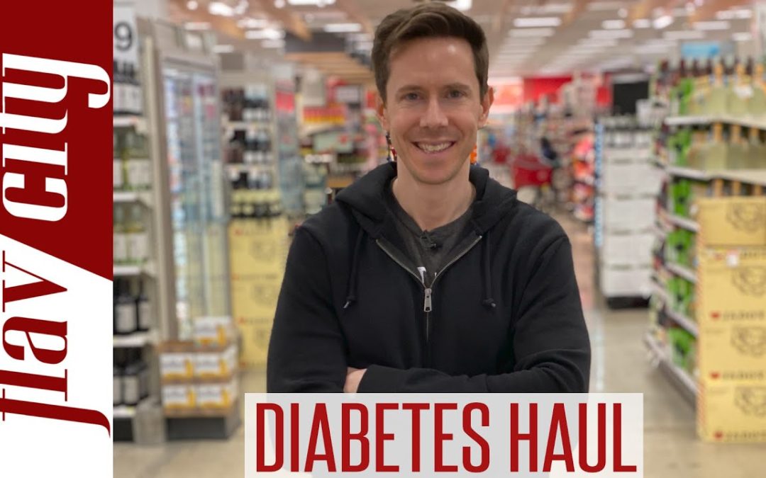 The BEST Foods At The Grocery Store For DIABETES..And What To Avoid!