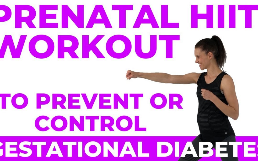 #1 exercise for gestational diabetes or how to avoid gestational diabetes