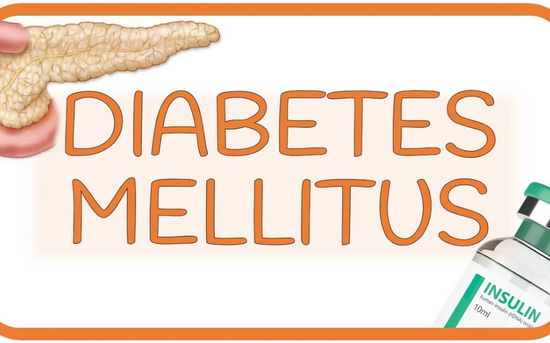 DIABETES MELLITUS – tipo 1 y 2, fisiopatología, cetoacidosis diabética, diagnóstico y tratamiento
