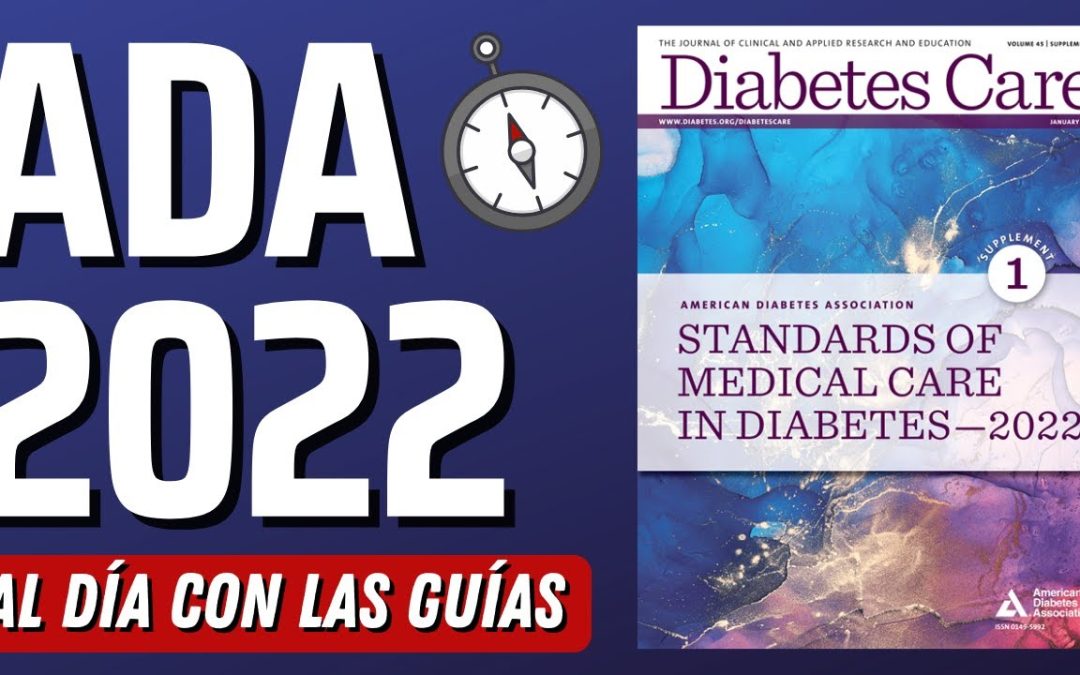 Nueva Guía Diabetes: ADA 2022 Explicada Claramente