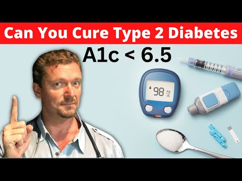 Can You Cure Type 2 Diabetes with Diet?? [Diabetes Reversal Explained] 2023