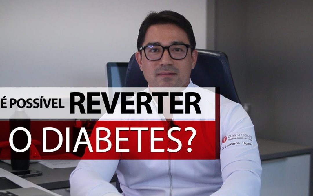 É possível reverter o diabetes?