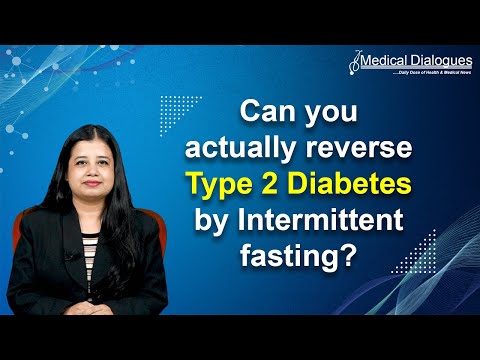 Type 2 Diabetes may be reversed by Intermittent fasting