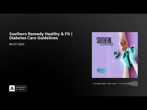 Southern Remedy Healthy & Fit | Diabetes Care Guidelines